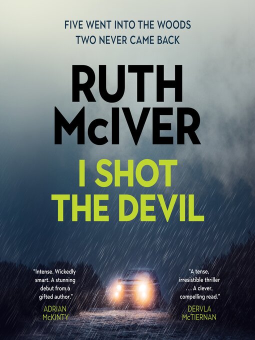 Title details for I Shot the Devil by Ruth McIver - Wait list